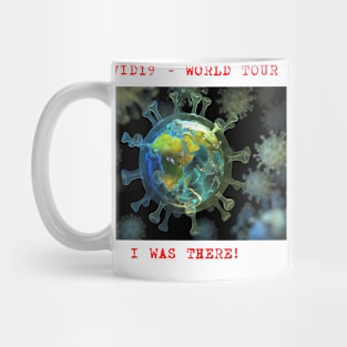 COVID 19 - World Tour Mug